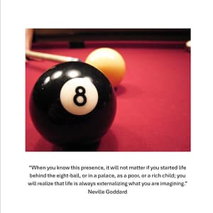 Imagining pass the 8 ball quote Neville Goddard Inspirational quotes with pictures